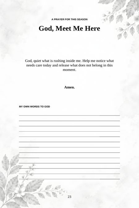 A written prayer for the season, followed by room for your own words to God